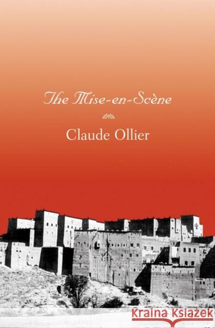 Mise-En-Scene Ollier, Claude 9781564782328 Dalkey Archive Press