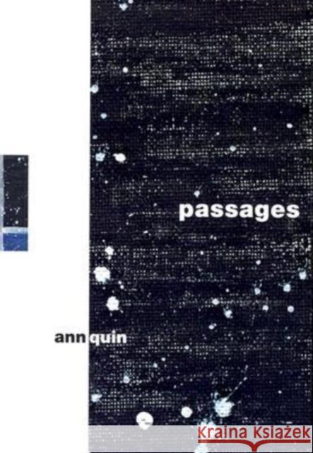 Passages Ann Quin 9781564782793 Dalkey Archive Press