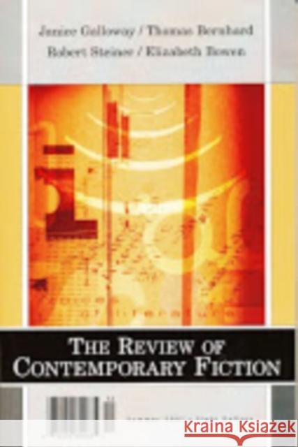 Janice Galloway/Robert Steiner/Thomas Bernhard/Elizabeth Bowen, Vol. 21, No. 2 Janice Galloway Robert Steiner 9781564783004 Dalkey Archive Press