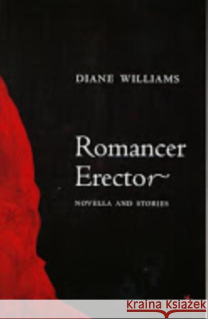 Romancer Erector Williams, Diane 9781564783127