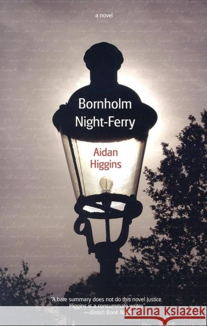 Bornholm Night-Ferry Aidan Higgins 9781564784155