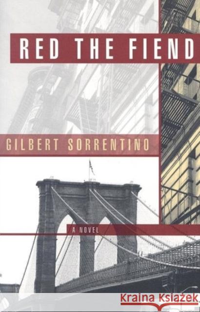 Red the Fiend Gilbert Sorrentino 9781564784520 Dalkey Archive Press