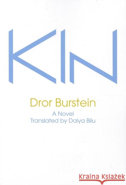 Kin Dror Burstein Dalya Bilu 9781564788146