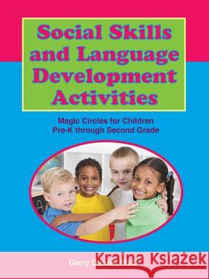Social Skills and Language Development Activities Phd Gerry Dunne 9781564990891