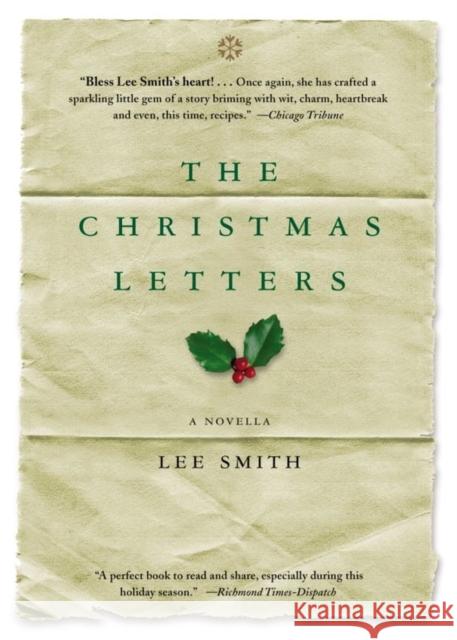The Christmas Letters Lee Smith 9781565123762 Algonquin Books of Chapel Hill