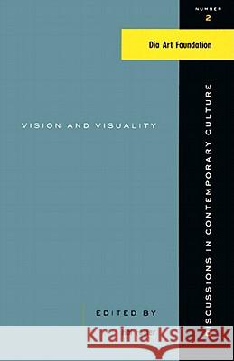 Vision and Visuality Foster, Hal 9781565844612 New Press