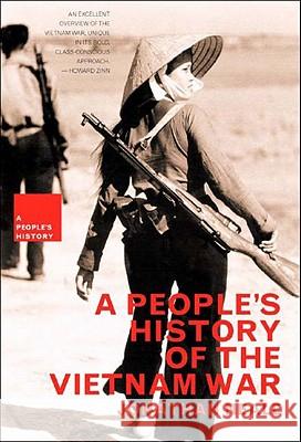 A People's History of the Vietnam War Jonathan Neale 9781565849433 New Press