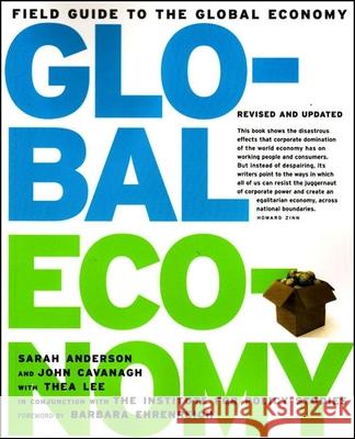 Field Guide to the Global Economy Anderson, Sarah 9781565849563