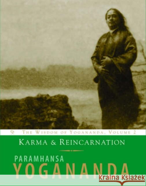 Karma and Reincarnation Yogananda, Paramhansa 9781565892163 Crystal Clarity Publishers