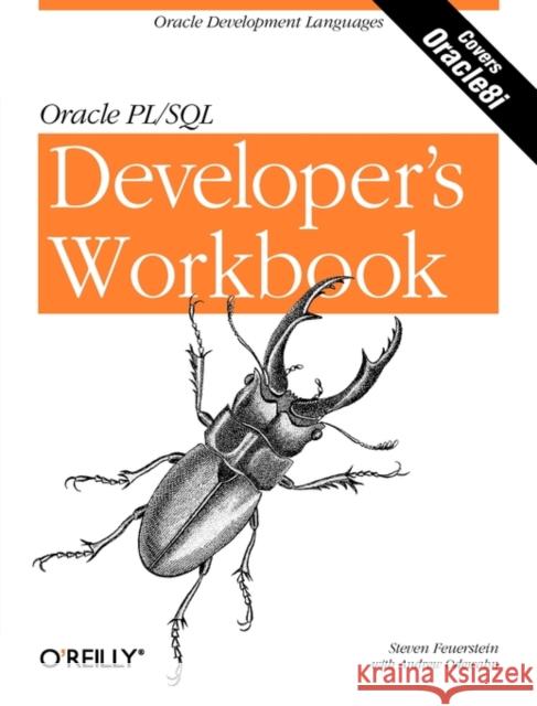 Oracle Pl/SQL Programming: A Developer's Workbook: Oracle Development Languages Feuerstein, Steven 9781565926745