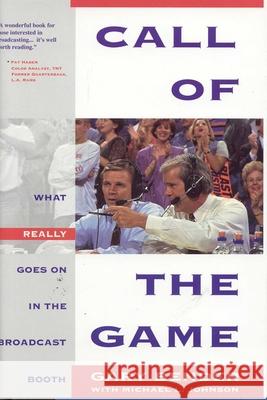 Call of the Game Gary Bender Michael L. Johnson 9781566250139 Bonus Books