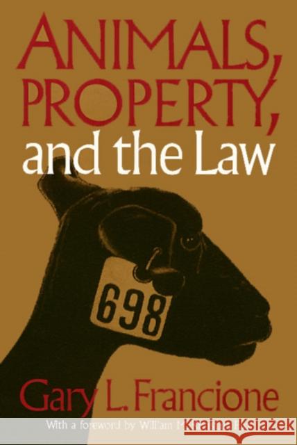 Animals Property & the Law Francione, Gary 9781566392846 Temple University Press
