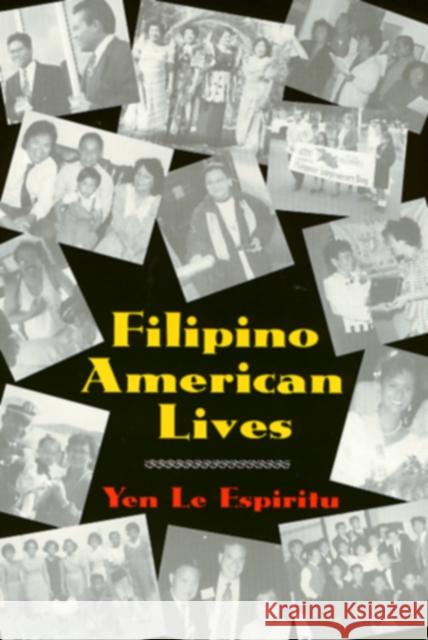 Filipino American Lives Espiritu, Yen 9781566393171
