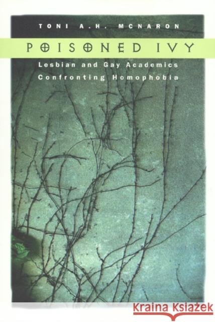 Poisoned Ivy CL Toni A. H. McNaron 9781566394871 Temple University Press
