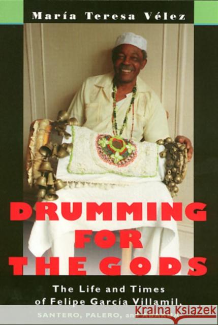 Drumming for the Gods Velez, Maria 9781566397315