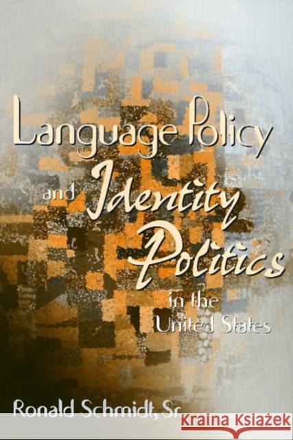 Language Policy & Identity in the U.S. Schmidt, Ron 9781566397551 Temple University Press