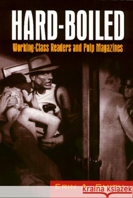 Hard-Boiled Smith, Erin 9781566397681 Temple University Press,U.S.