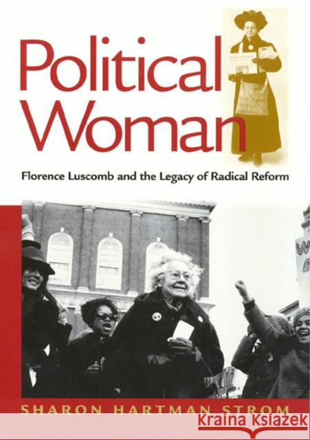 Political Woman: Florence Sharon Hartman Strom 9781566398183