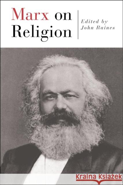 Marx on Religion Raines, John 9781566399401 Temple University Press