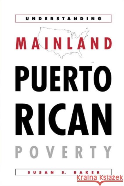 Understanding Mainland Puerto Rican Pov Susan S. Baker 9781566399708 Temple University Press