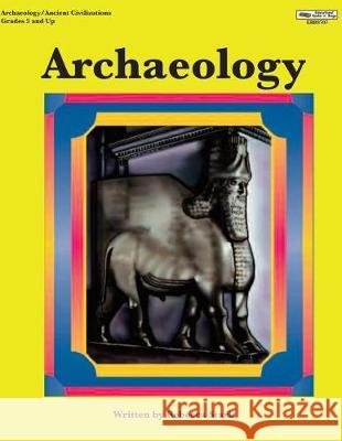 Archaeology Rebecca Stark 9781566440912 Educational Impressions