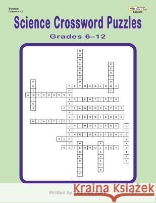 Science Crossword Puzzles Grades 6?12 Rebecca Stark 9781566445658