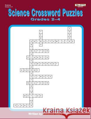 Science Crossword Puzzles Grades 2?4 Rebecca Stark 9781566445696