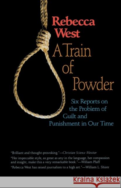 A Train of Powder Rebecca West 9781566633192 Ivan R. Dee Publisher