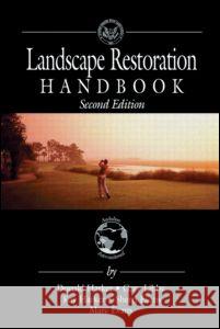 Landscape Restoration Handbook Harker, Donald 9781566701754 CRC Press