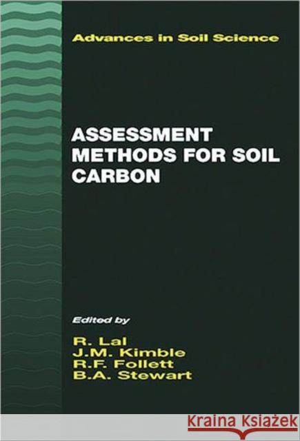 Assessment Methods for Soil Carbon Lal Rattan 9781566704618 CRC Press