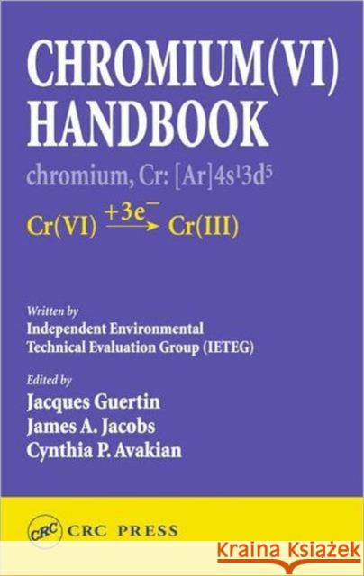 Chromium(vi) Handbook Guertin, Jacques 9781566706087 CRC