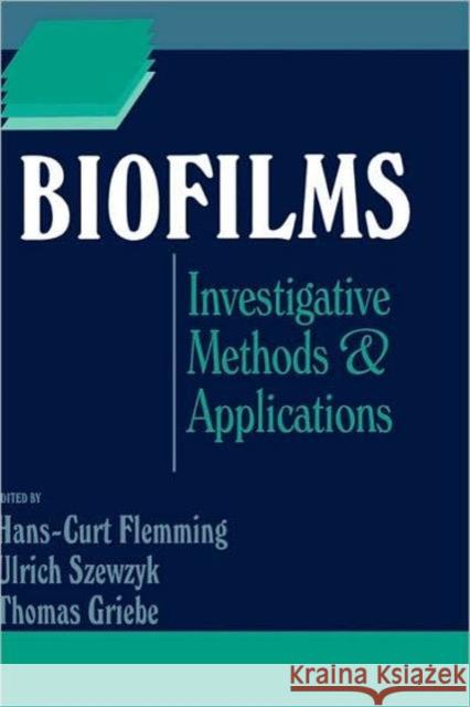 Biofilms Flemming, Hans-Curt 9781566768696