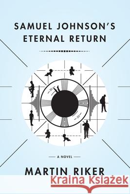 Samuel Johnson's Eternal Return  9781566895286 Coffee House Press