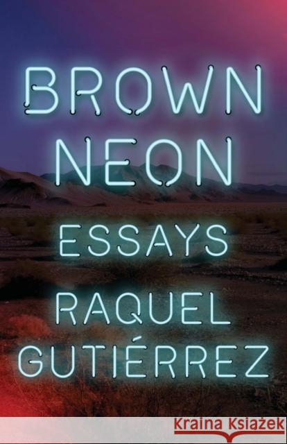 Brown Neon  9781566896375 Coffee House Press