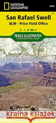 San Rafael Swell Map [Blm - Price Field Office] National Geographic Maps 9781566953313 Not Avail