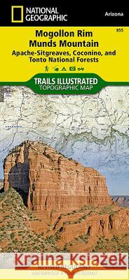 Mogollon Rim, Munds Mountain Map [Apache-Sitgreaves, Coconino, and Tonto National Forests] National Geographic Maps 9781566955140 Not Avail