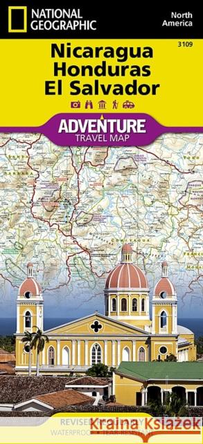 Nicaragua, Honduras, and El Salvador Map National Geographic Maps 9781566955287 National Geographic Maps