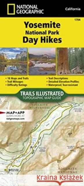 Yosemite National Park Day Hikes Map National Geographic Maps 9781566958035 National Geographic Maps