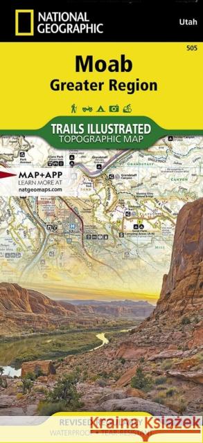 Moab Greater Region Map National Geographic Maps 9781566959001 National Geographic Maps