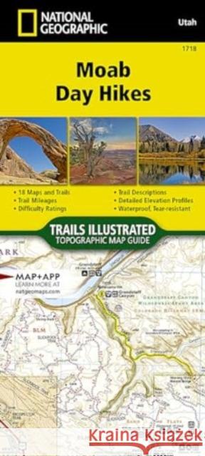 Moab Day Hikes Map Guide National Geographic Maps 9781566959490 National Geographic Maps