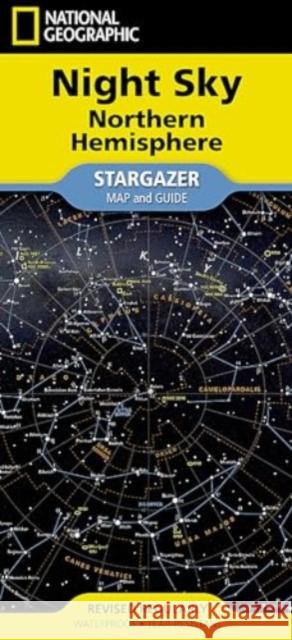 National Geographic Night Sky - Northern Hemisphere Map (Stargazer Folded) National Geographic Maps 9781566959506