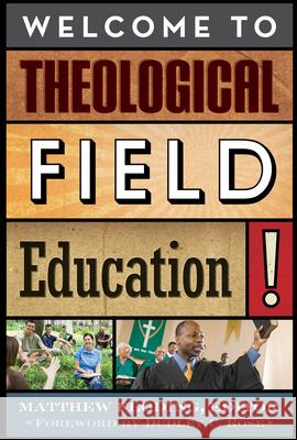 Welcome to Theological Field Education! Matthew Floding 9781566994071 Rowman & Littlefield Publishers