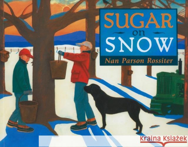 Sugar on Snow Nan Parso Nan Parso 9781567923704 David R. Godine Publisher