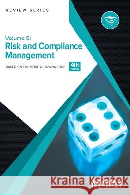 Body of Knowledge Review Series: Risk and Compliance Management Mgma 9781568290591 Medical Group Management Association/Center f