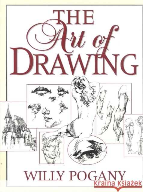 The Art of Drawing Willy Pogany Pogany 9781568330594 Madison Books