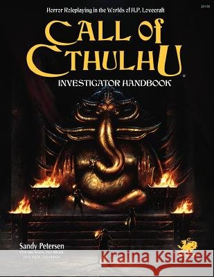 Investigator's Handbook Petersen, Sandy 9781568824499 Chaosium