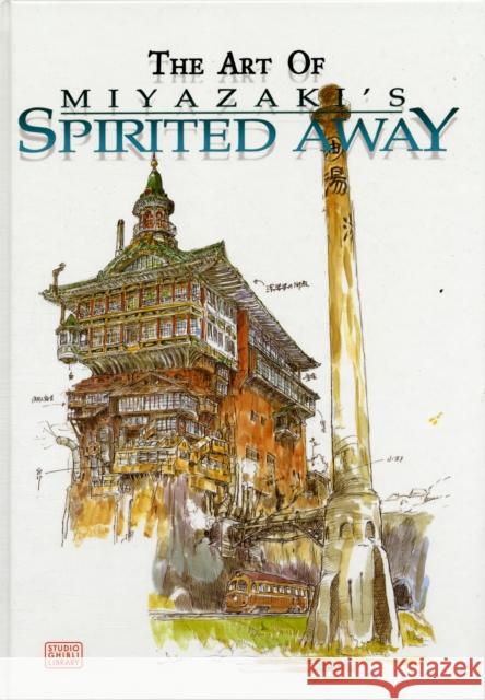 The Art of Spirited Away Hayao Miyazaki 9781569317778