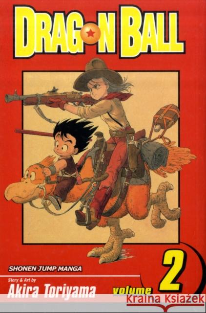 Dragon Ball, Vol. 2 Akira Toriyama 9781569319215