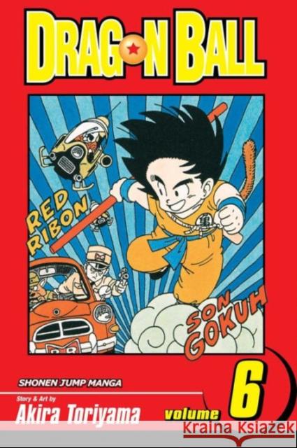 Dragon Ball, Vol. 6 Akira Toriyama 9781569319253 Viz Media, Subs. of Shogakukan Inc
