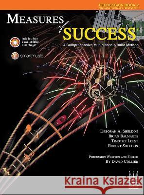Measures of Success Percussion Book 2 Deborah A. Sheldon Brian Balmages Tim Loest 9781569399019 Alfred Music
